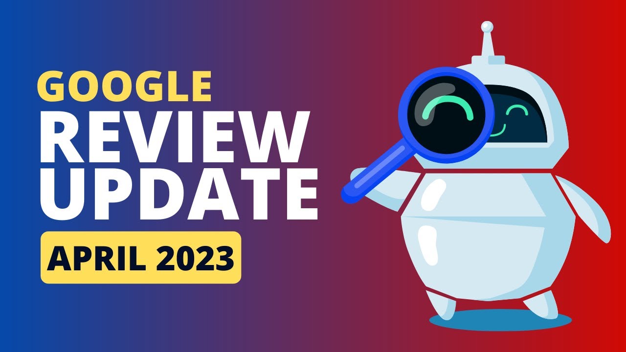 google-review-update-april-2023